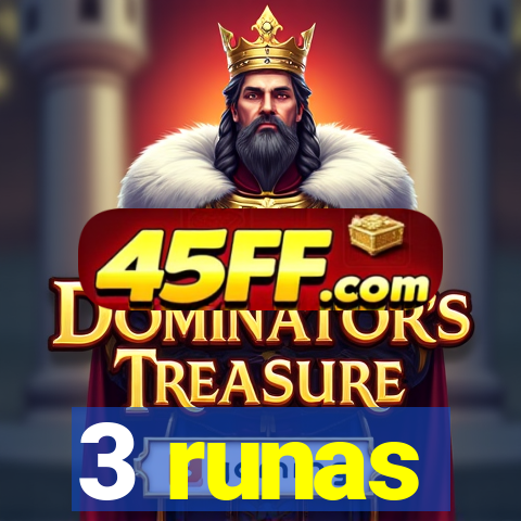 3 runas